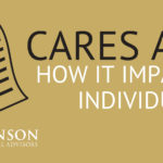 How the CARES ACT impacts you